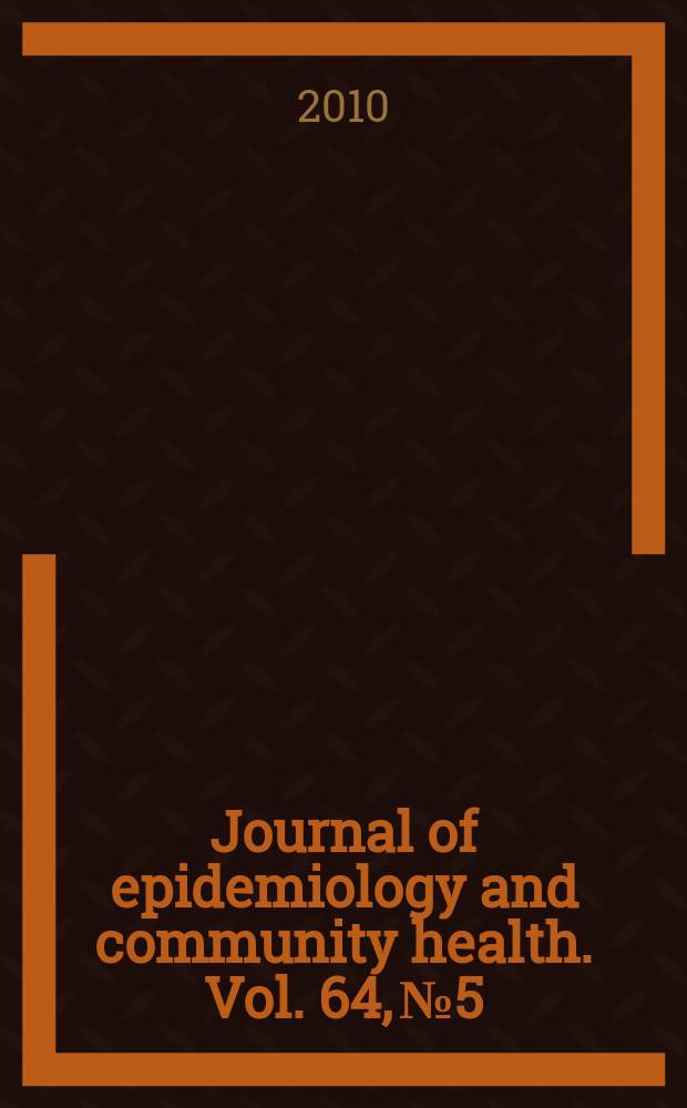 Journal of epidemiology and community health. Vol. 64, № 5