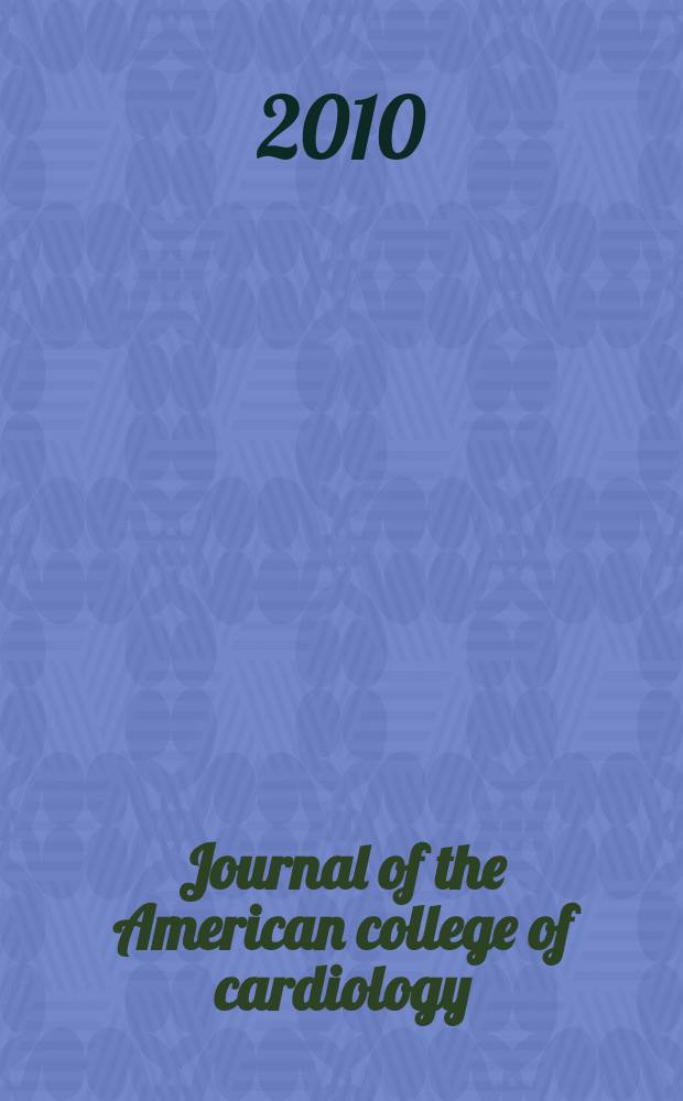 Journal of the American college of cardiology : JACC. Vol. 55, № 16