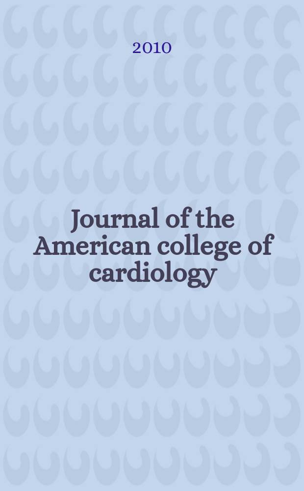 Journal of the American college of cardiology : JACC. Vol. 55, № 19