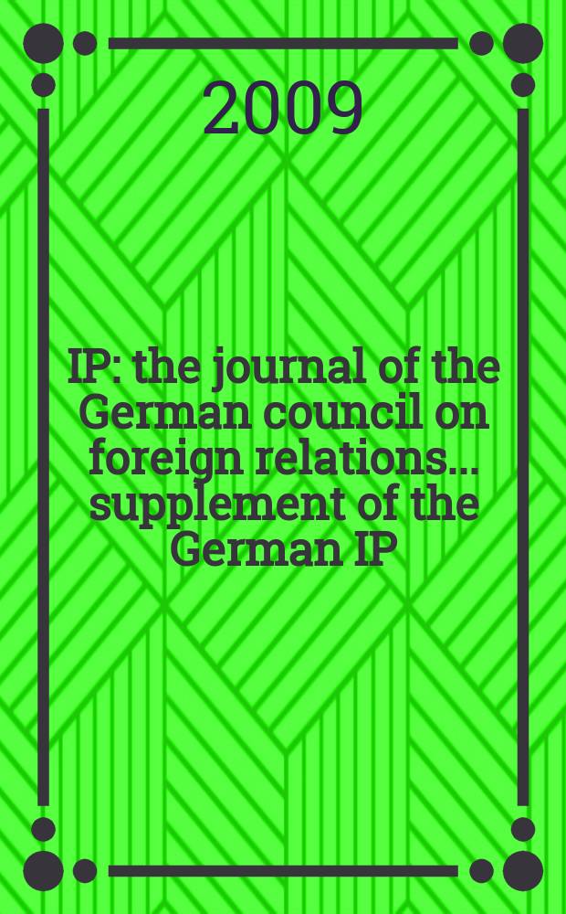 IP : the journal of the German council on foreign relations ... supplement of the German IP: Internationale Politik. Vol. 10, № 11/12