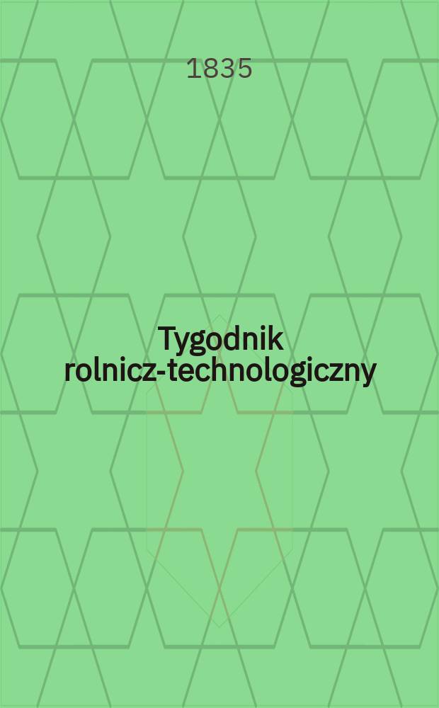 Tygodnik rolniczo- technologiczny