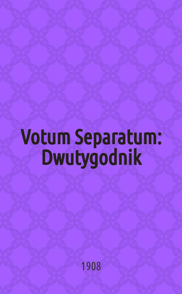 Votum Separatum : Dwutygodnik