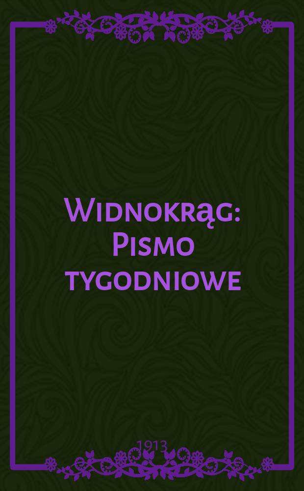 Widnokrąg : Pismo tygodniowe