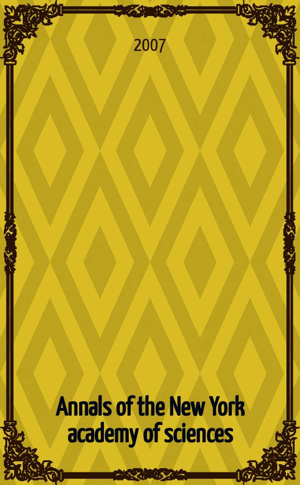 Annals of the New York academy of sciences : Late Lyceum of natural history. Vol. 1115 : Reverse engineering biological networks = Инженерное изменение биологических сетей