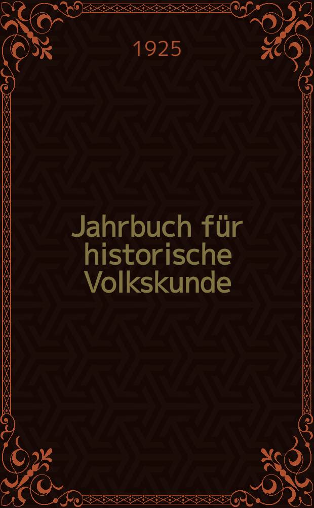 Jahrbuch für historische Volkskunde