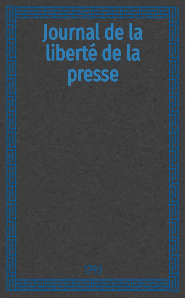 Journal de la liberté de la presse