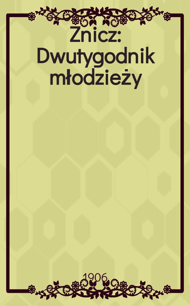 Znicz : Dwutygodnik młodzieży
