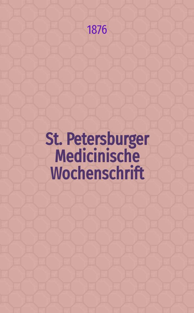 St. Petersburger Medicinische Wochenschrift