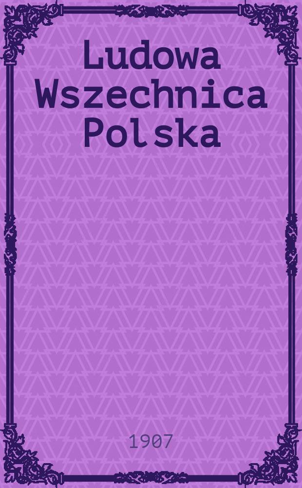 Ludowa Wszechnica Polska : (Uniwersytet Ludowy)