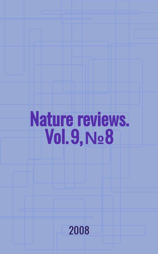 Nature reviews. Vol. 9, № 8