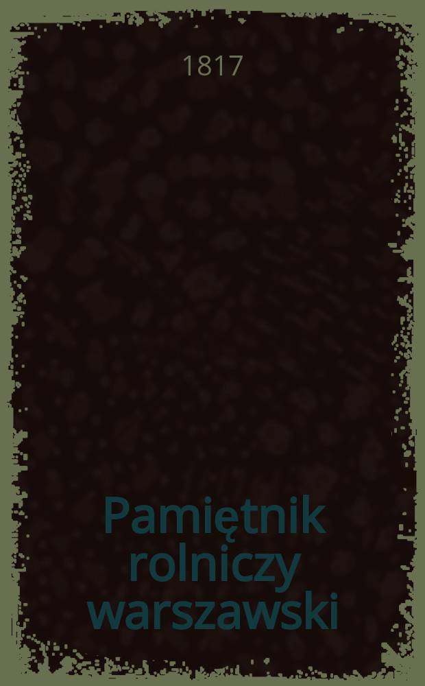 Pamiętnik rolniczy warszawski