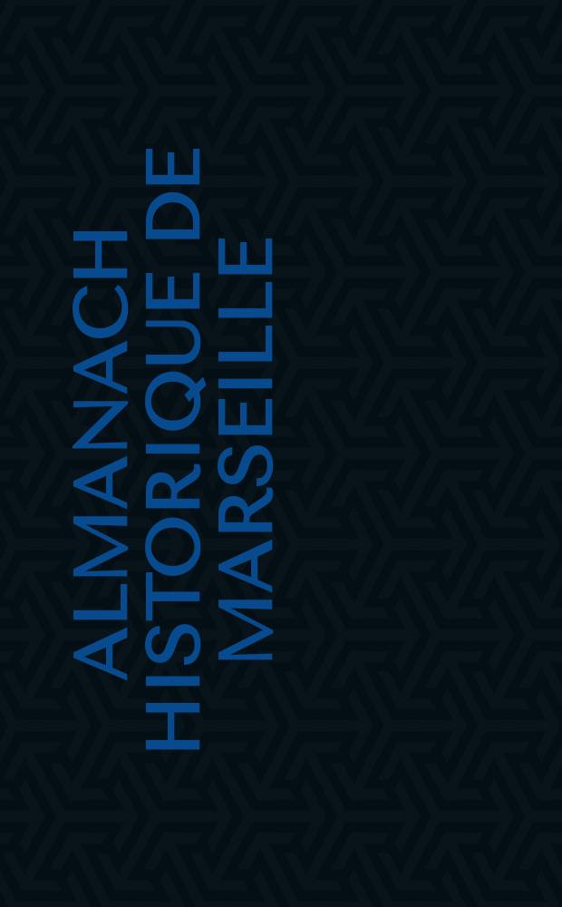 Almanach historique de Marseille