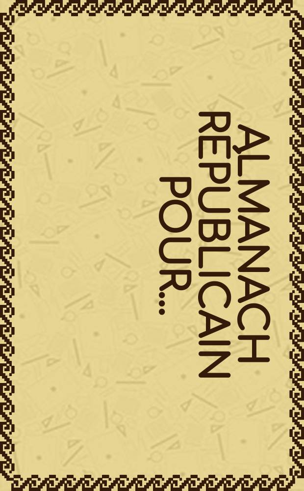 Almanach Républicain pour ...