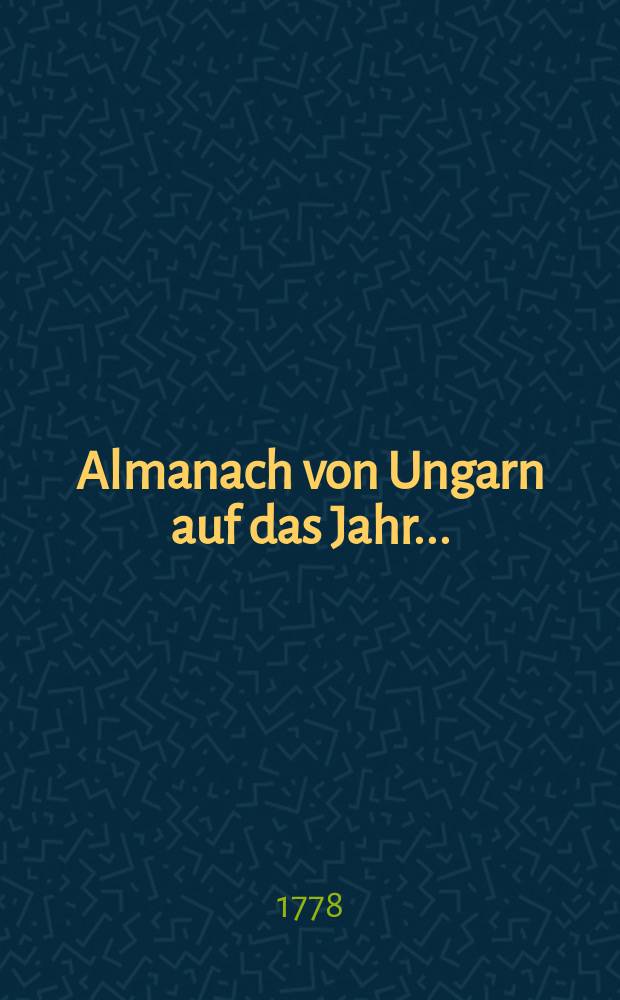 Almanach von Ungarn auf das Jahr ...