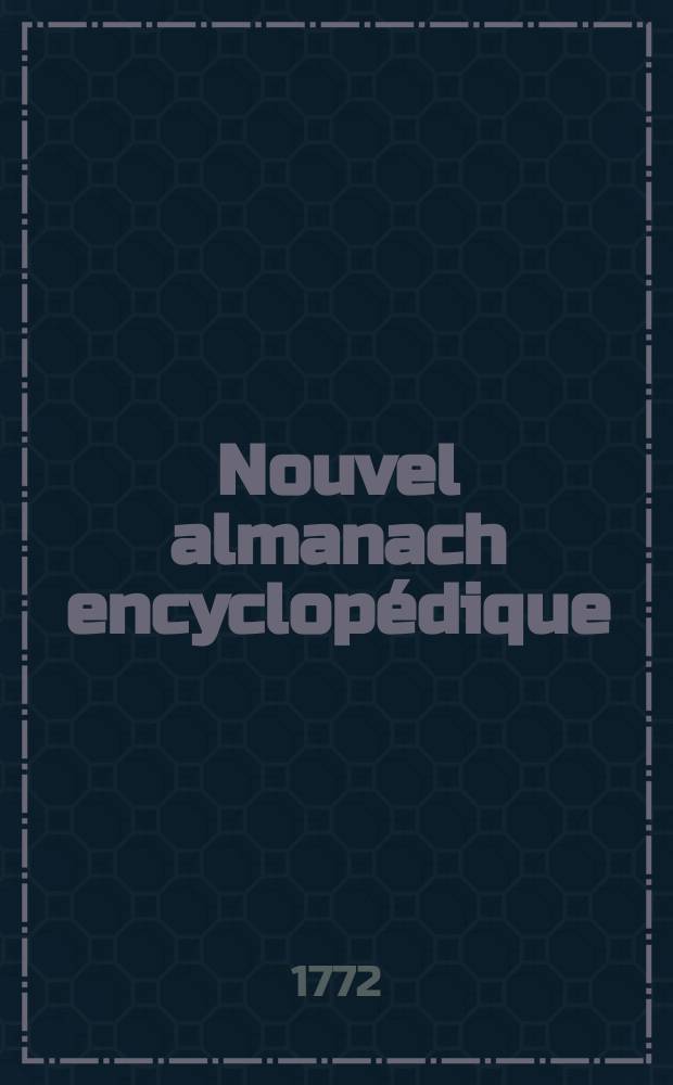 Nouvel almanach encyclopédique