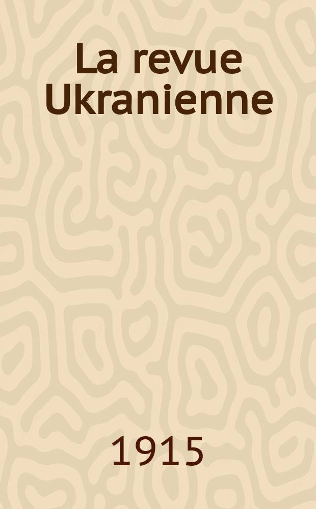 La revue Ukranienne