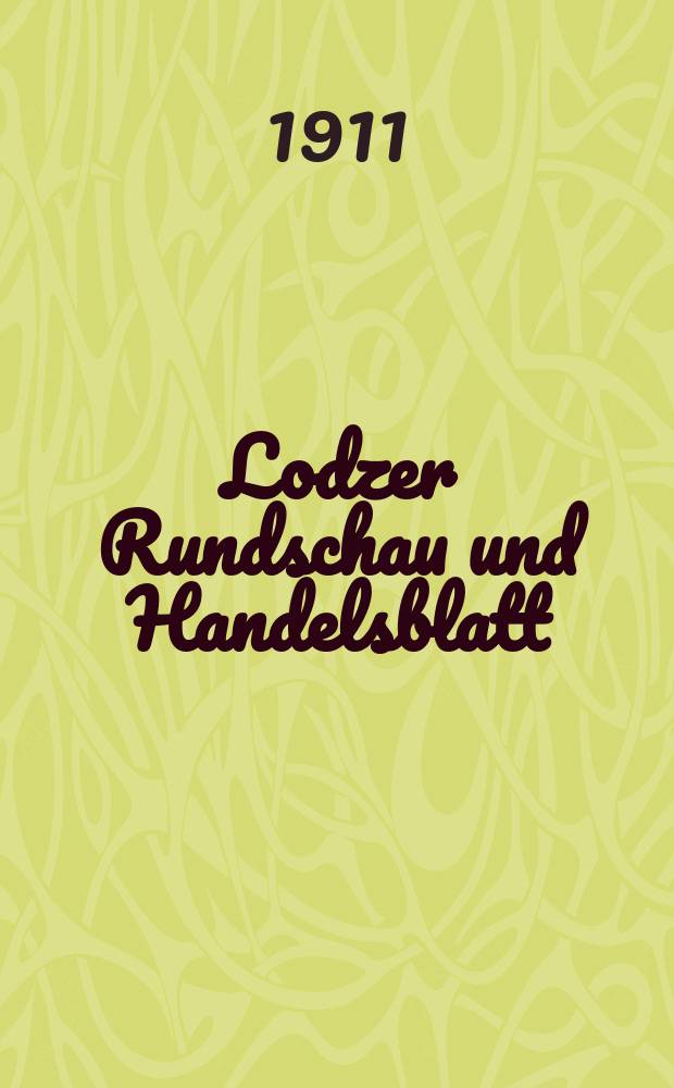 Lodzer Rundschau und Handelsblatt