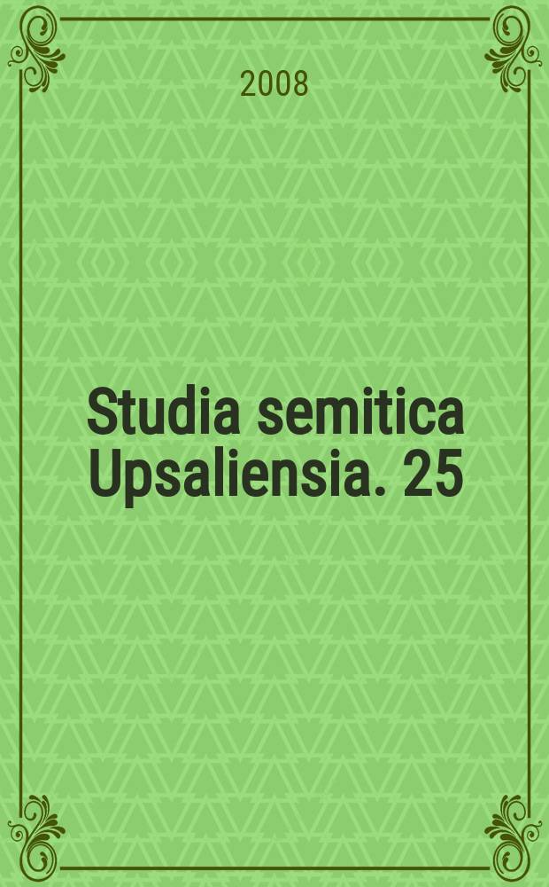 Studia semitica Upsaliensia. 25 : Verbs and war scroll = Глаголы и Военный свиток