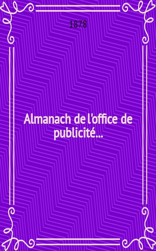 Almanach de l'office de publicité ...