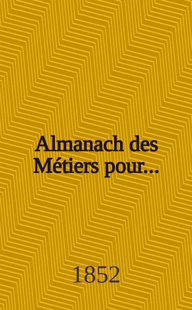 Almanach des Métiers pour ...