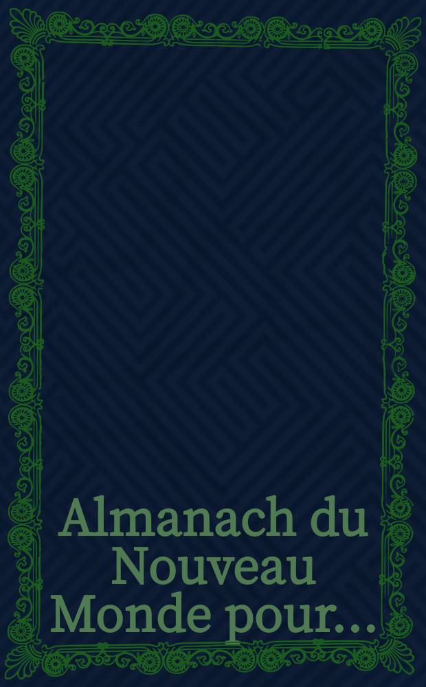 Almanach du Nouveau Monde pour ...