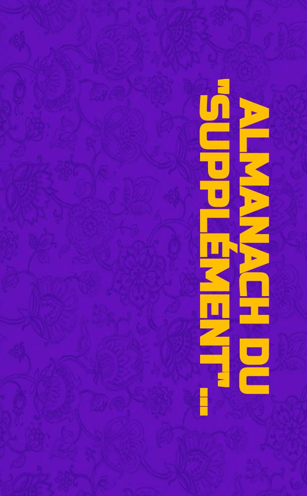 Almanach du "Supplément" ...