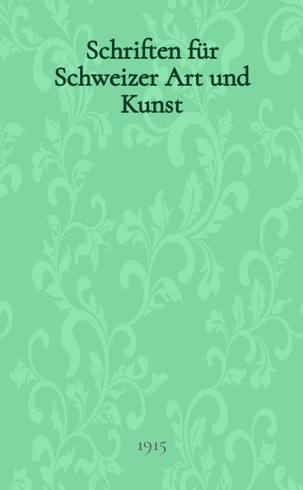 Schriften für Schweizer Art und Kunst