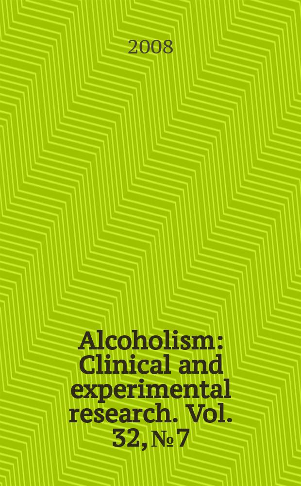 Alcoholism : Clinical and experimental research. Vol. 32, № 7