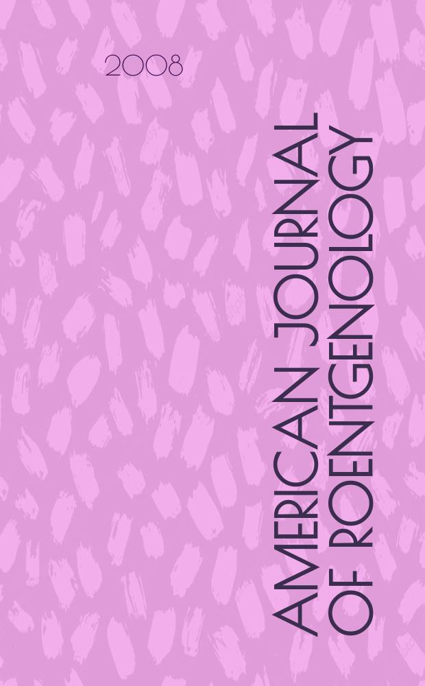 American journal of roentgenology : Including diagnostic radiology, radiation oncology, nuclear medicine, ultrasonography a. related basic sciences Offic. journal. Vol. 191, № 2