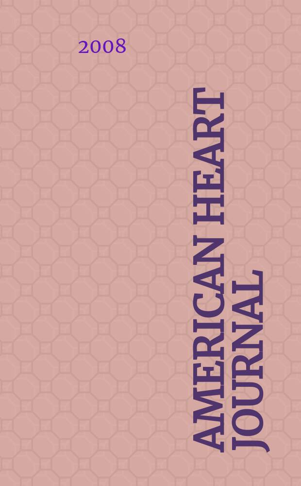 American heart journal : Publ. bi-monthly under the auditorial direction of the American heart association. 2008 к vol. 156, № 2, suppl. 1 : Platelet inhibitor therapy: current perspectives and emerging novel agents = Терапия ингибиторами тромбоцитов: текущие перспективы и развивающиеся новые агенты.
