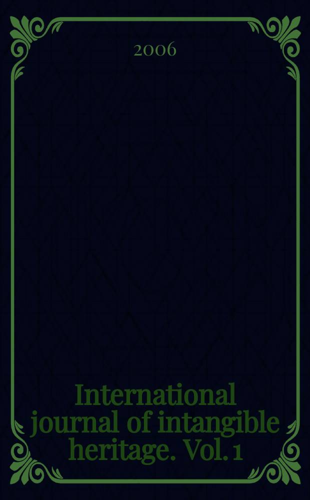 International journal of intangible heritage. Vol. 1