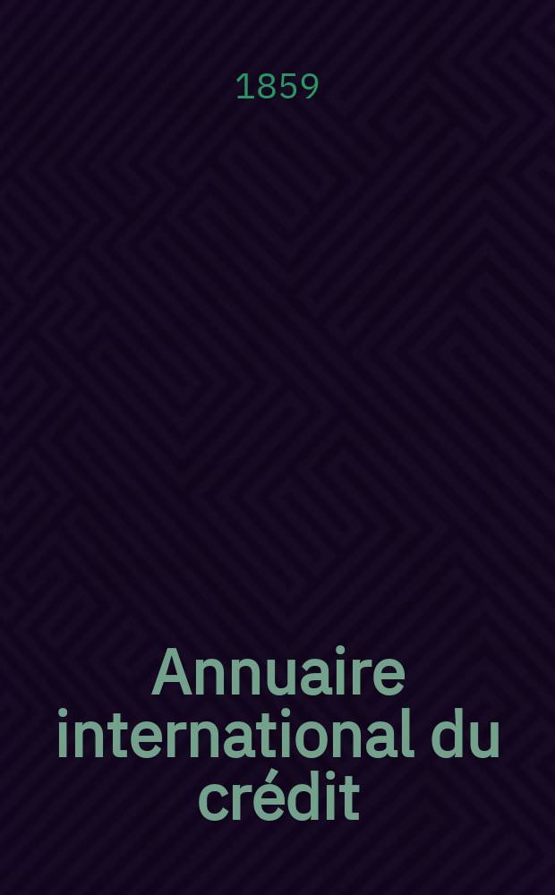 Annuaire international du crédit