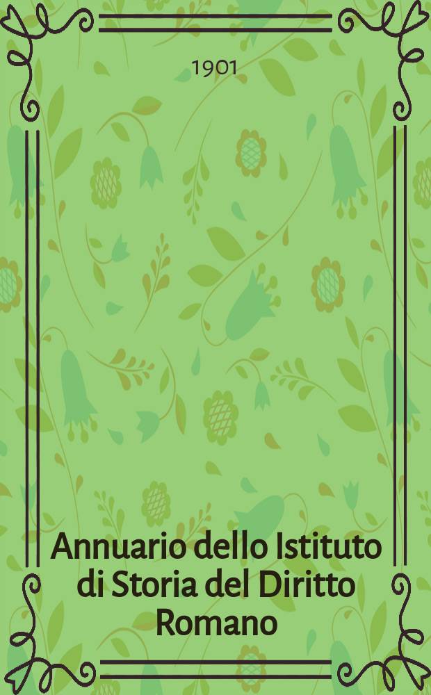 Annuario dello Istituto di Storia del Diritto Romano