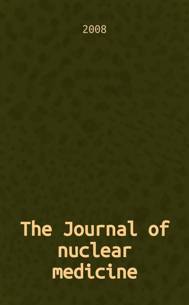 The Journal of nuclear medicine : The Official publ. of the Society of nuclear medicine. Vol. 49, № 8