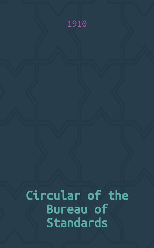 Circular of the Bureau of Standards