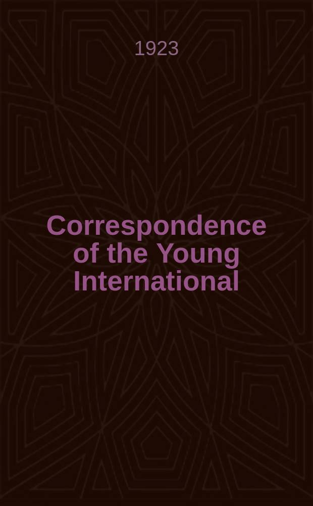 Correspondence of the Young International : Engl. ed