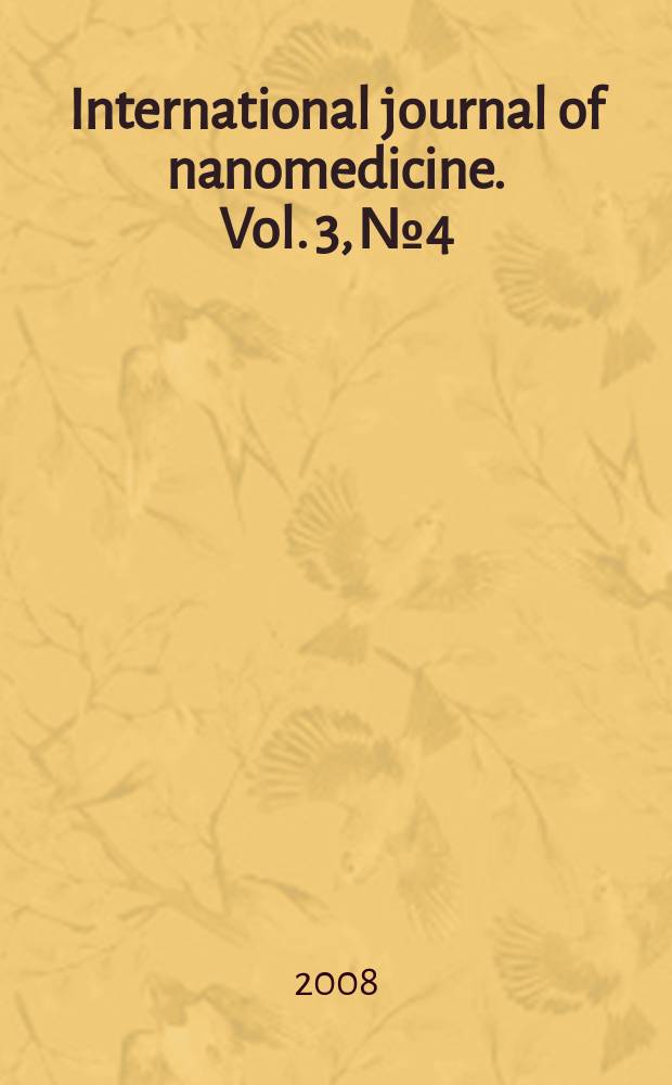 International journal of nanomedicine. Vol. 3, № 4