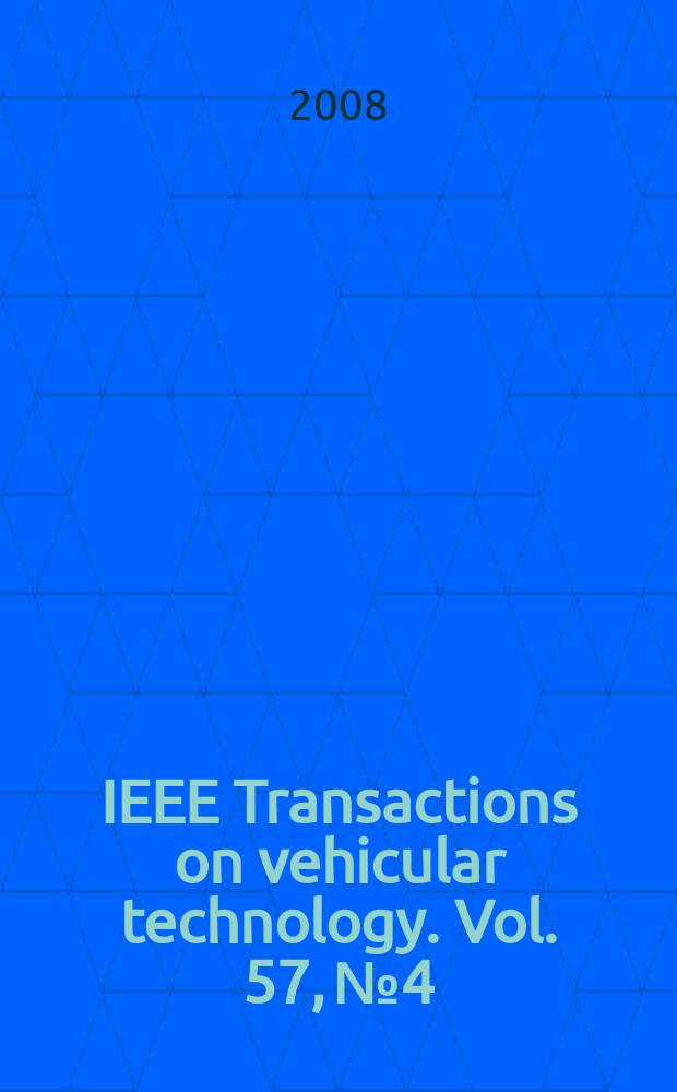 IEEE Transactions on vehicular technology. Vol. 57, № 4
