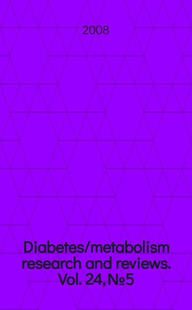 Diabetes/metabolism research and reviews. Vol. 24, № 5