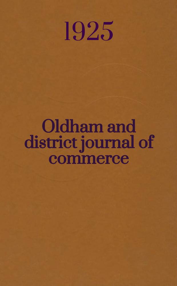 Oldham and district journal of commerce : Publ. monthly
