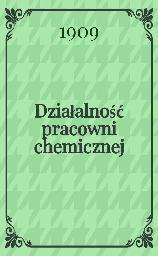 Działalność pracowni chemicznej : Muzeum przemysłu i rolnictwa w Warszawie