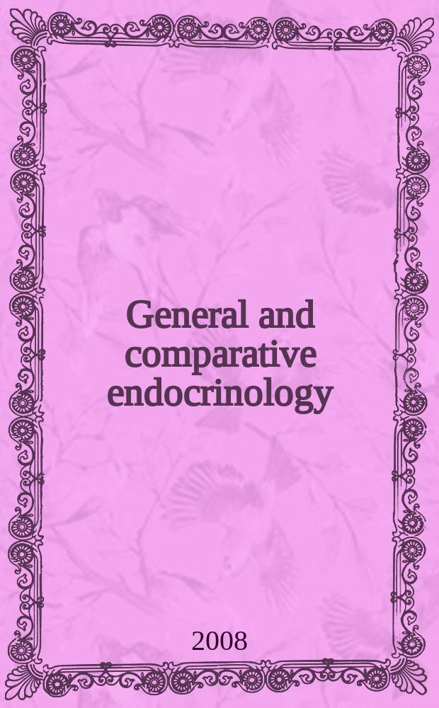 General and comparative endocrinology : An international journal. Vol. 155, № 1