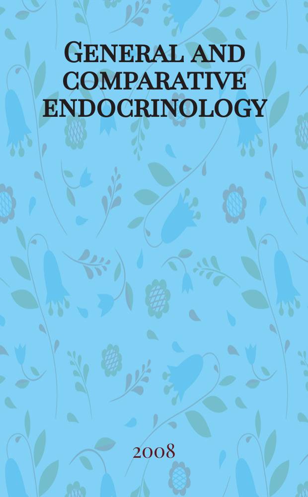 General and comparative endocrinology : An international journal. Vol. 156, № 2