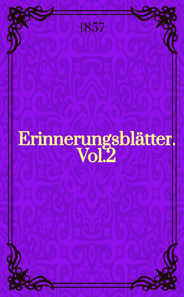 Erinnerungsblätter. Vol.2