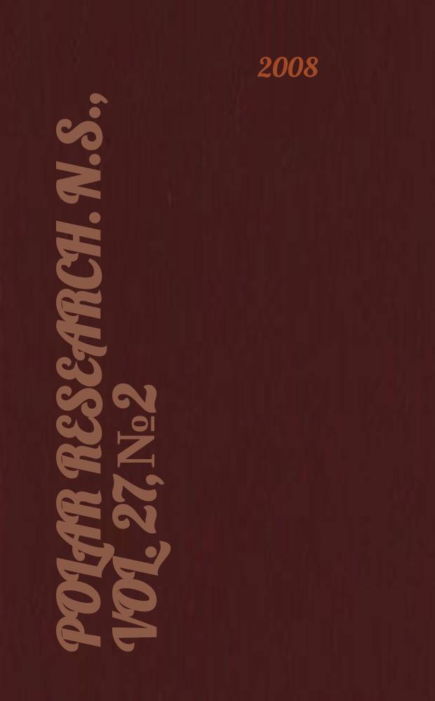 Polar research. N.S., Vol. 27, № 2