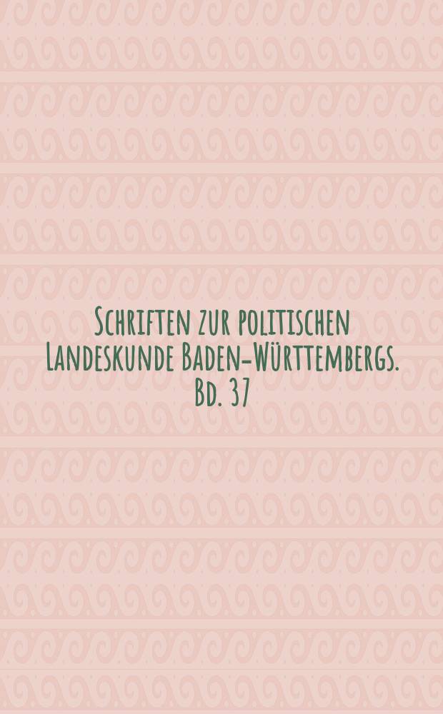 Schriften zur politischen Landeskunde Baden-Württembergs. Bd. 37 : Die Zeit nach dem Krieg: Städte im Wiederaufbau = Время после войны: восстановление городов
