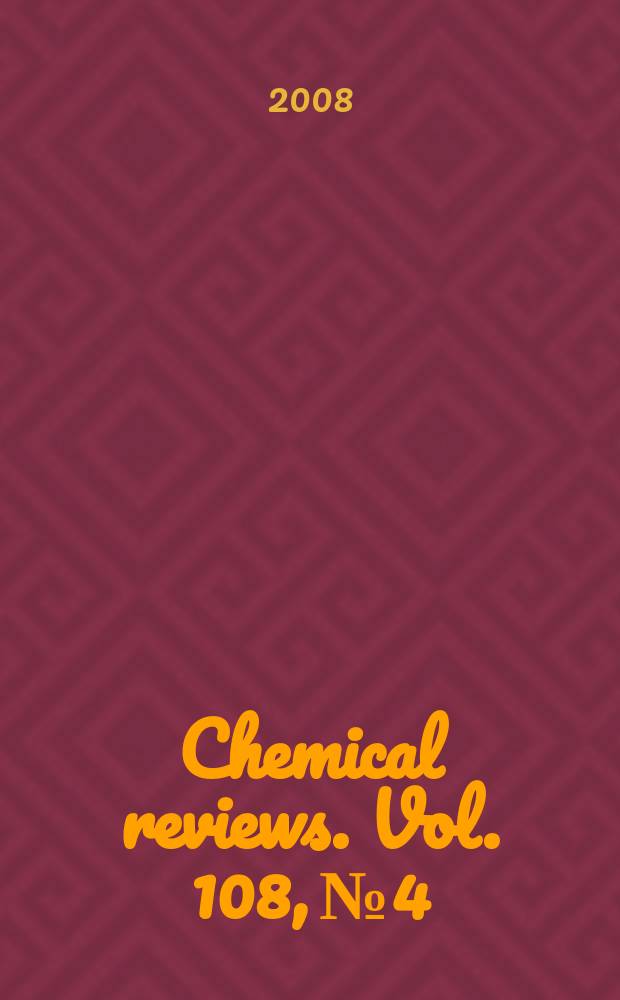 Chemical reviews. Vol. 108, № 4