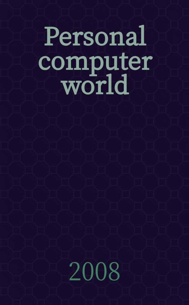 Personal computer world : Brit. biggest microcomputer mag. Vol. 31, № 10