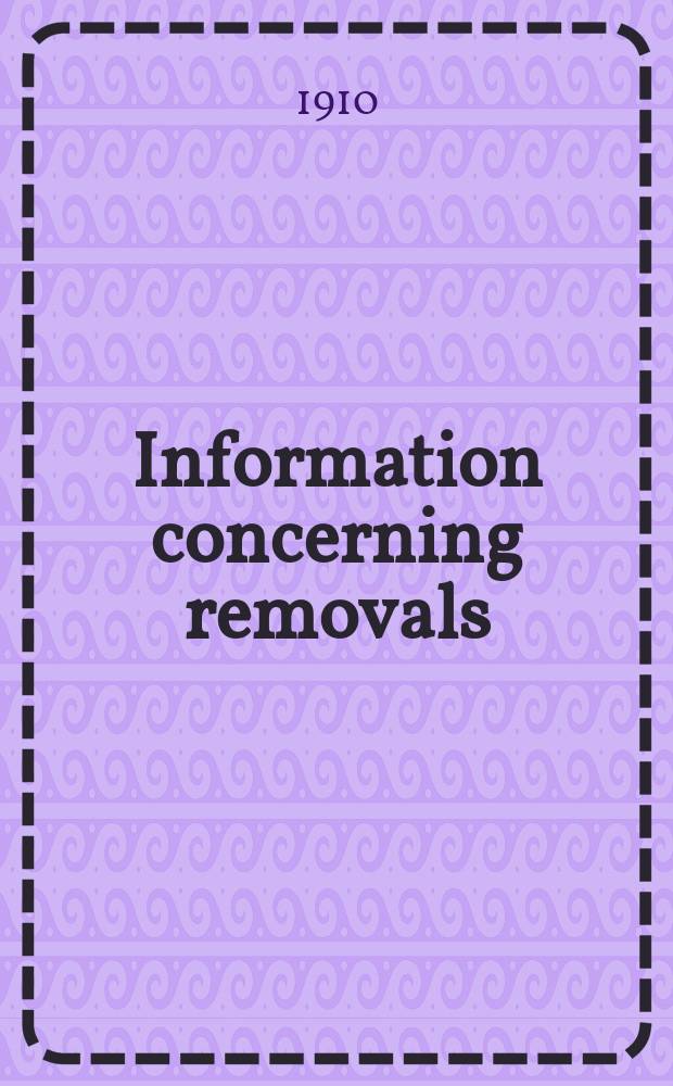 Information concerning removals