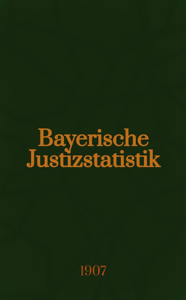 Bayerische Justizstatistik